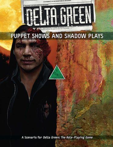 Delta Green: Puppet Shows & Shadow Plays (paperback)