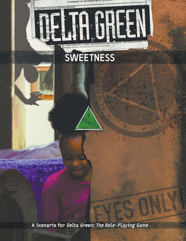 Delta Green: Sweetness (paperback)