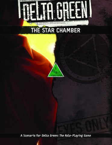 Delta Green: The Star Chamber (paperback)