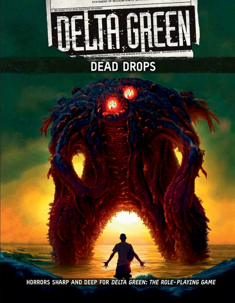 Delta Green: Dead Drops (hardback) – Arc Dream Publishing