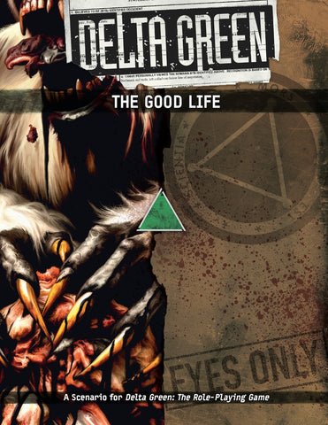 Delta Green: The Good Life (paperback)