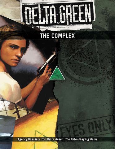 Delta Green: The Complex (paperback)