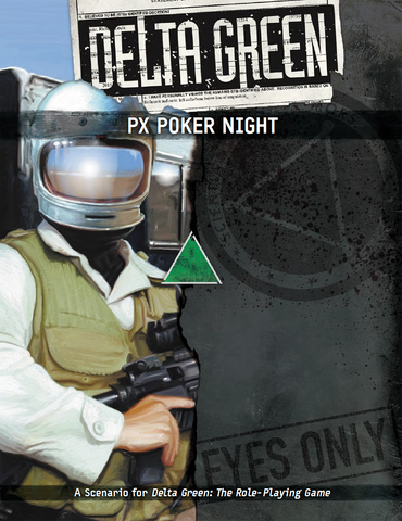 Delta Green: PX Poker Night (paperback)
