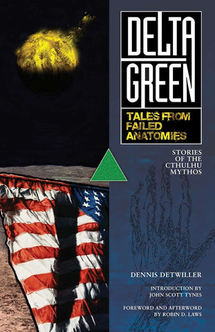 Delta Green: Tales from Failed Anatomies (paperback)